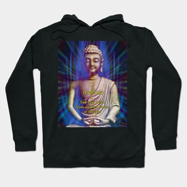 Buddha Meditate - free your mind Hoodie by JosephMillerOne